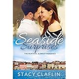Seaside Surprises: A Sweet Romance (The Hunters Book 1)