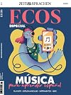 ECOS Spezial 2/2022 "M&uacute;sica para aprender espa&ntilde;ol"