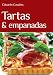 Tartas & Empanadas (Spanish Edition) by Eduardo Casalins