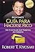 Guía para hacerse rico sin cancelar sus tarjetas de crédito (Padre Rico) (Spanish Edition)
