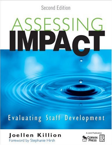 Assessing Impact: Evaluating Staff Development