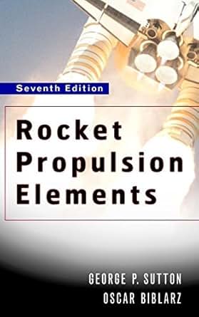 Rocket Propulsion Elements Wiley Interscience George P