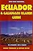 Ecuador & Galapagos Guide by 