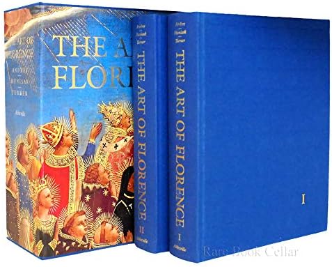 The Art of Florence [2 volumes]: Andres, Glenn M., Hunisak, John