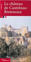 Le  château de Castelnau-Bretenoux
