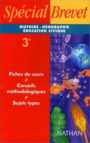 Download Spécial Brevet : Histoire-Géographie - Education Civique PDF
