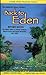 Back to Eden The Classic Guide to Herbal Medicine, Natural Foods and Home Remedies since 1939