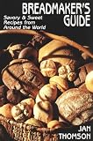 Breadmaker's Guide by 