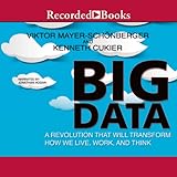 Big Data: A Revolution That Will Transform How We Live, Work, and Think