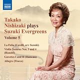 NISHIZAKI PLAYS SUZUKI EVERGREENS 5:VIOLIN SONATA  image