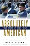 Absolutely American: Four Years at West Point