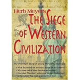 The Siege of Western Civilization
