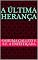 Livro A última Herança
