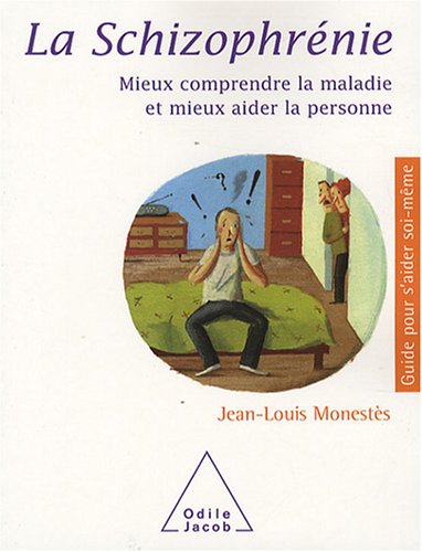 La  schizophrénie