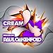 Cream 21 Mixed By Paul Oakenfold / Var