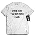 Revel Shore Shameless Fuck You You Fucking Fuck Men's T-Shirt
