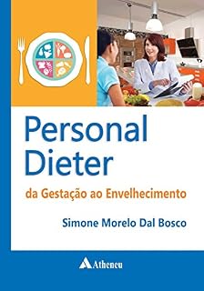 Livro Personal Dieter. Da Gestação ao Envelhecimento
