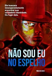 Livro Não sou eu no espelho