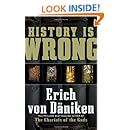History Is Wrong Erich Von Daniken Nicholas Quaintmere