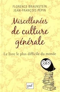 Miscellanees De Culture Generale Florence Braunstein Babelio