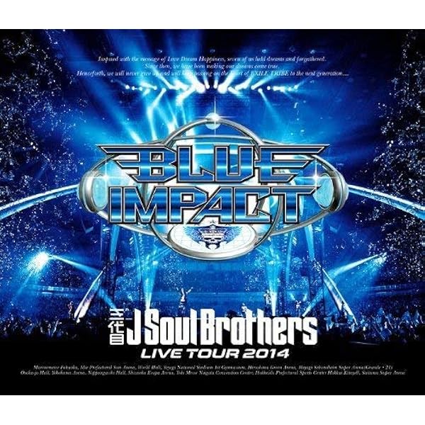 Sandaime J Soul Brothers - Sandaime J Soul Brothers Live Tour 2012