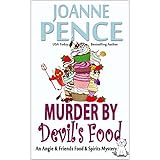 Murder by Devil's Food: An Angie &amp; Friends Food &amp; Spirits Mystery (The Angie &amp; Friends Food &amp; Spirits Mysteries Book 4)