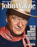 John Wayne: The Official Collector's Edition Volume 16—The 50 Movie Moments that Changed America