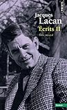 Ecrits II. Texte Integral T2 (English and French Edition) (Points essais) by 