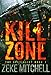 KILL ZONE (The Specialist Book 1)