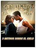 Tres Metros Sobre El Cielo (Spanish Audio)