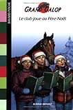 Image de Le club joue au PÃ¨re NoÃ«l (French Edition)