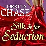 Silk Is for Seduction: The Dressmakers, Book 1