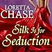 Silk Is for Seduction: The Dressmakers, Book 1