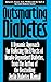 Outsmarting Diabetes: A Dynamic Approach for Reducing the Effects of Insulin-Dependent Diabetes by Richard S. Beaser, Joslin Diabetes Center Staff