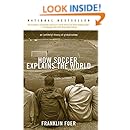 How Soccer Explains the World: An Unlikely Theory of Globalization