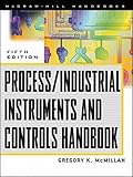 Process/Industrial Instruments and Controls Handbook, 5th Edition