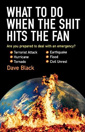What to Do When the Shit Hits the Fan: 2014-2015 Edition