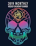 2019 Monthly Weekly Calendar Planner: Fantasy Style Spiritual Line Art Sugar Skull Schedule Organize by 