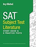 SAT Subject Test in Literature: Study Guide & 6 Practice Tests