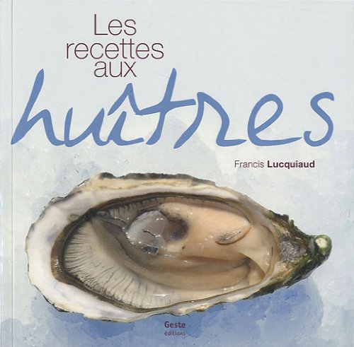 Les  recettes aux huîtres
