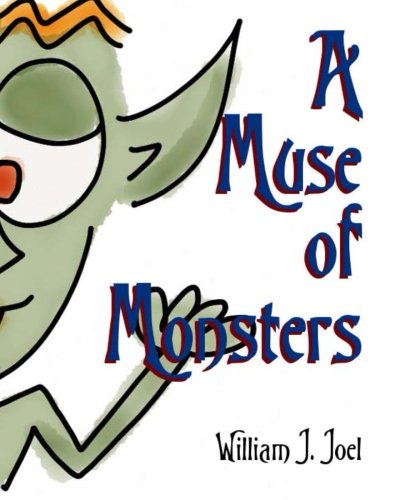 A Muse of Monsters