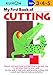 My First Book Of Cutting (Kumon Workbooks) primary