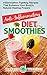 Anti-Inflammatory Diet Smoothies: Inflammation Fighting Recipes That Enhance Your Body's Natural Healing Powers