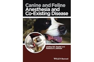 Canine and Feline Anesthesia and Co-Existing Disease