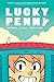 Lucky Penny by Ananth Hirsh, Yuko Ota
