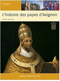 L' histoire des papes d'Avignon