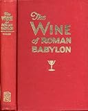 The wine of Roman Babylon by 