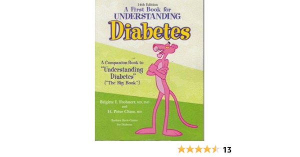 A First Book For Understanding Diabetes 14th Edition 9781732048508 Amazon Com Books A First Book For Understanding Diabetes 14th Edition 9781732048508 Amazon Com Books