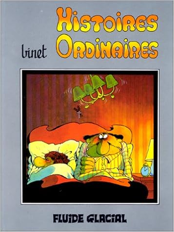 Les Bidochon Histoires Ordinaires Binet Binet 9782858150625 Amazon Com Books Les Bidochon Histoires Ordinaires Binet Binet 9782858150625 Amazon Com Books