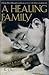 A Healing Family by 